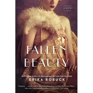 Fallen Beauty -- Erika Robuck